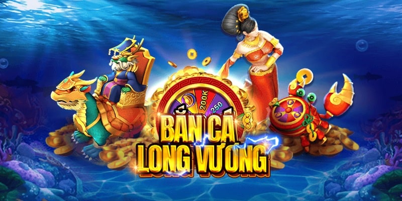 game Bắn cá long vương