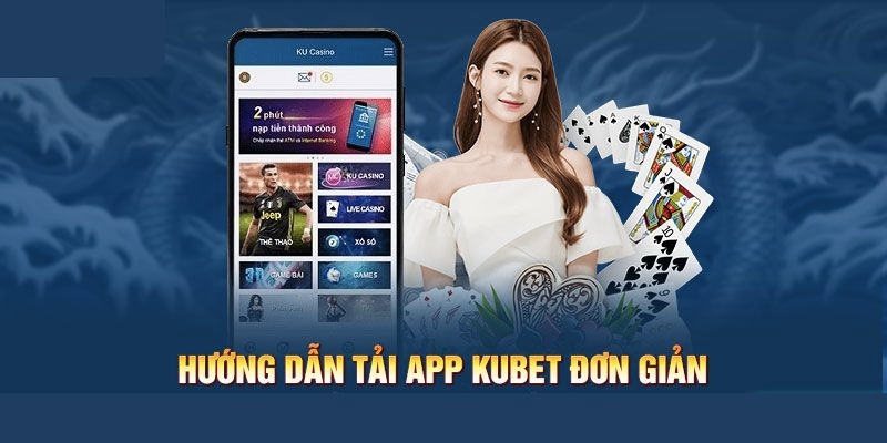 Tải App Kubet77